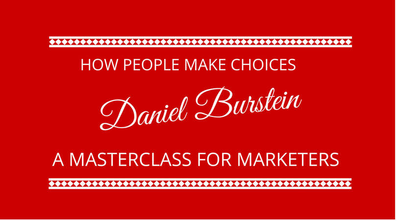 #105 How People Make Choices with Daniel Burstein