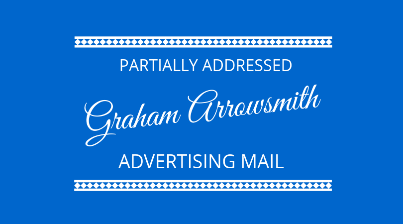 #164 Graham Arrowsmith – Partially Addressed Advertising Mail