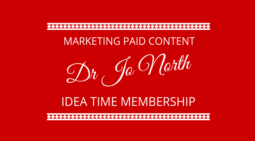 #174 Dr Jo North – Idea Time Membership