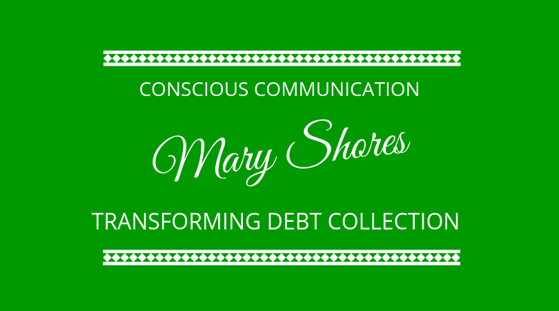 #179 Mary Shores – Conscious Communication