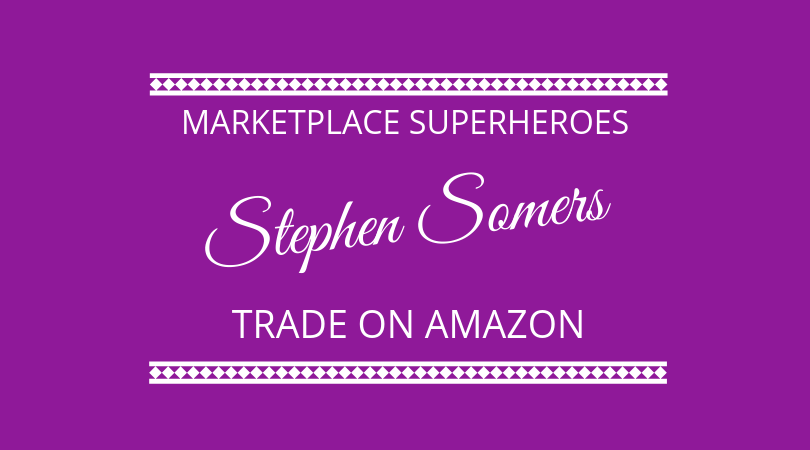 #189 Stephen Somers – Trade on Amazon