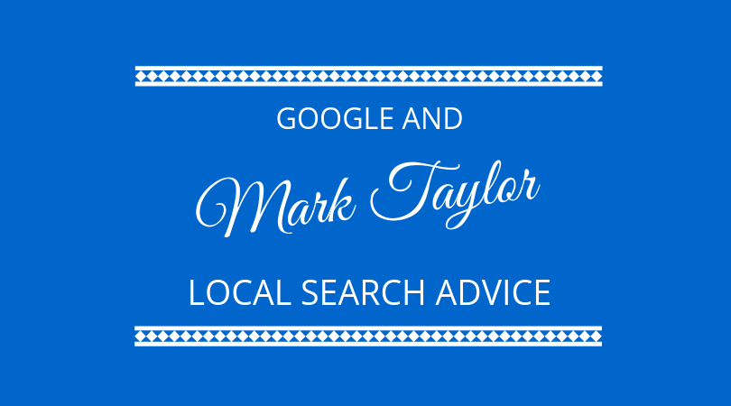 #190 – Mark Taylor – Local Search Advice