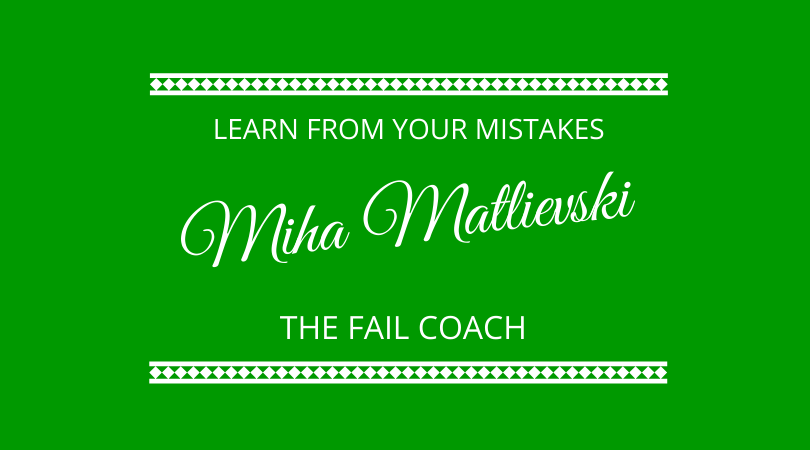 #211 Miha Matlievski – The Fail Coach