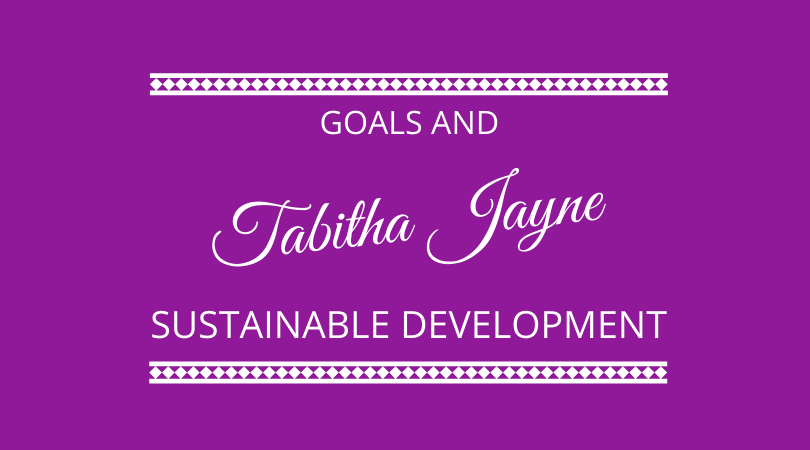 #213 Tabitha Jayne – Sustainable Development Goals