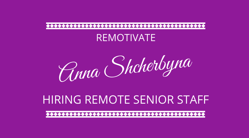 #277 – Anna Shcherbyna – Remote Hiring