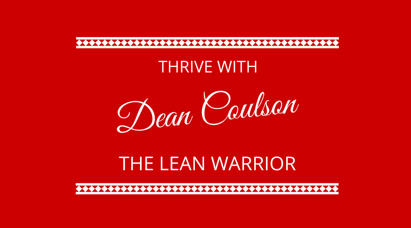 #288 – Dean Coulson – Thrive Through Nutrition & Performance