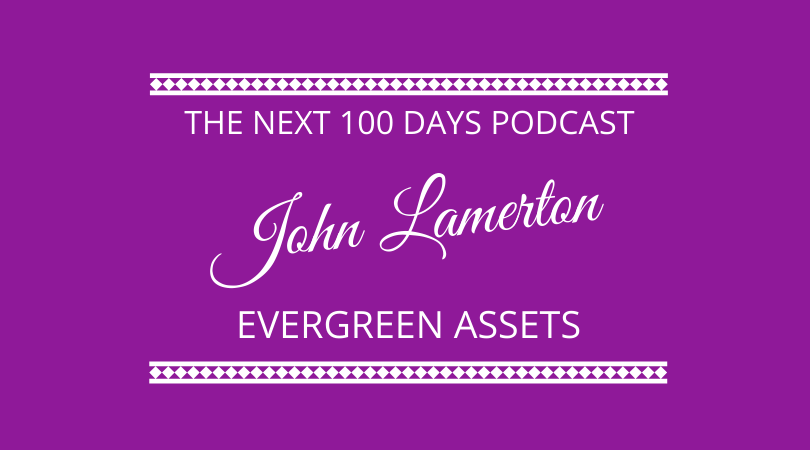 #307 John Lamerton – Evergreen Assets