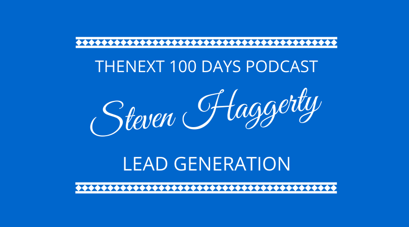 #308 Steven Haggerty – Lead Generation