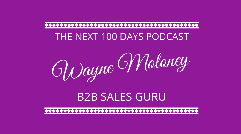 #315 Wayne Moloney – B2B Sales
