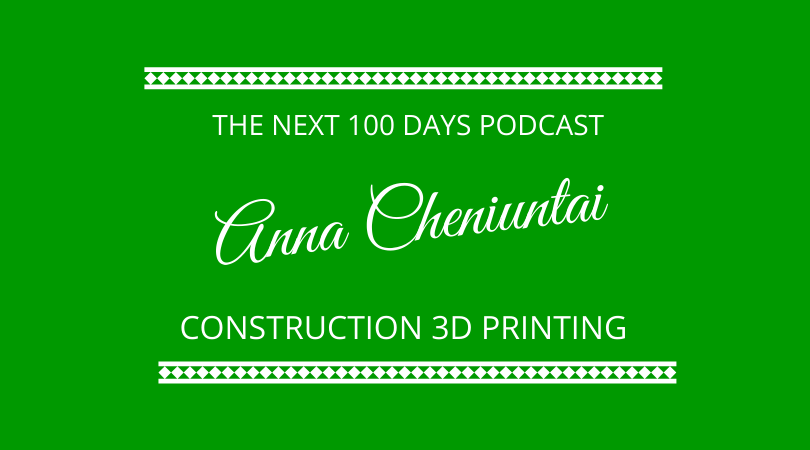 #317 Anna Cheniuntai – Construction 3D Printing