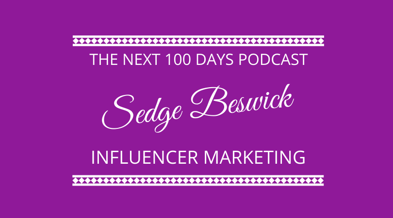 #319 Sedge Beswick – Influencer Marketing