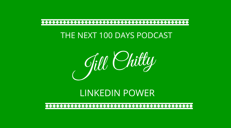 #369 LinkedIn Power with Jill Chitty
