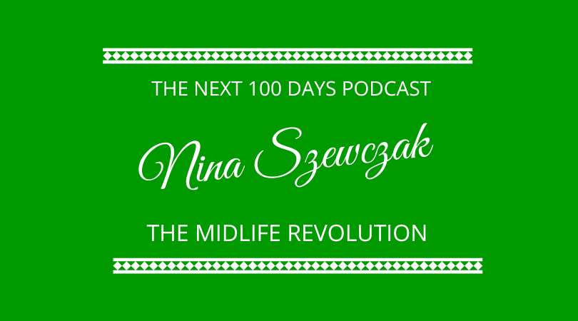 #373 – Nina Szewczak – The Midlife Revolution