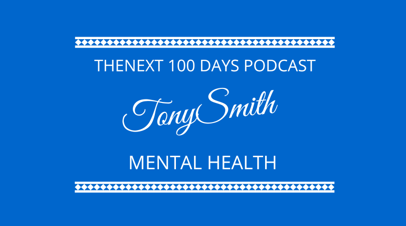 #378 Confronting Mental Health with Tony Smith