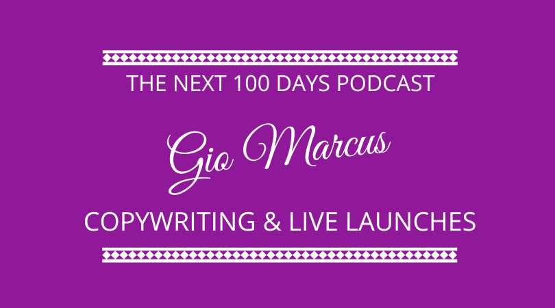 #384 Copywriting & Live Launches with Gio Marcus