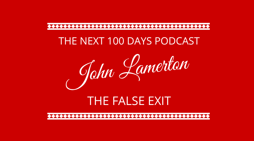 #391 John Lamerton – The False Exit