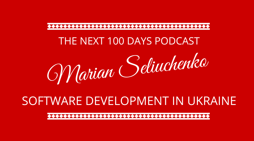 #395 Software Development in Ukraine with Marian Seliuchenko