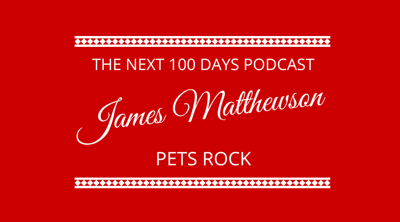 #403 Pets Rock with James Matthewson