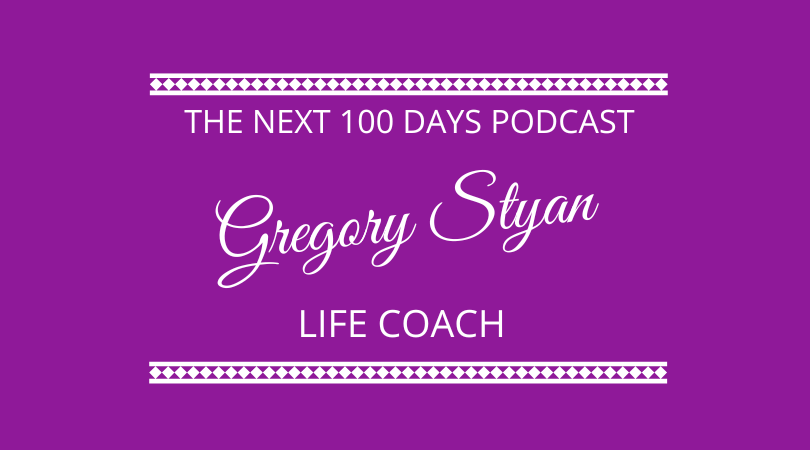 #404 Gregory Styan – Life Coach