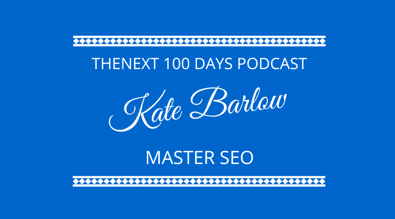 #443 – Kate Barlow – Master SEO