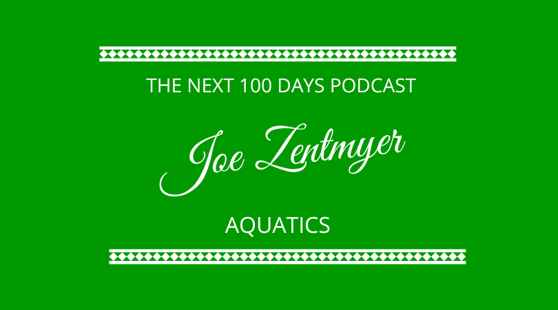 #476 Joe Zentmyer – Aquatics