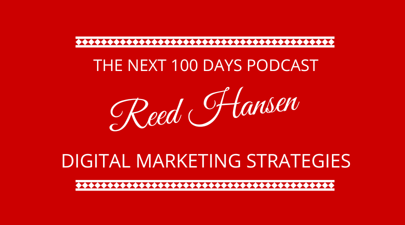 #481 – Reed Hansen – Digital Marketing Strategies
