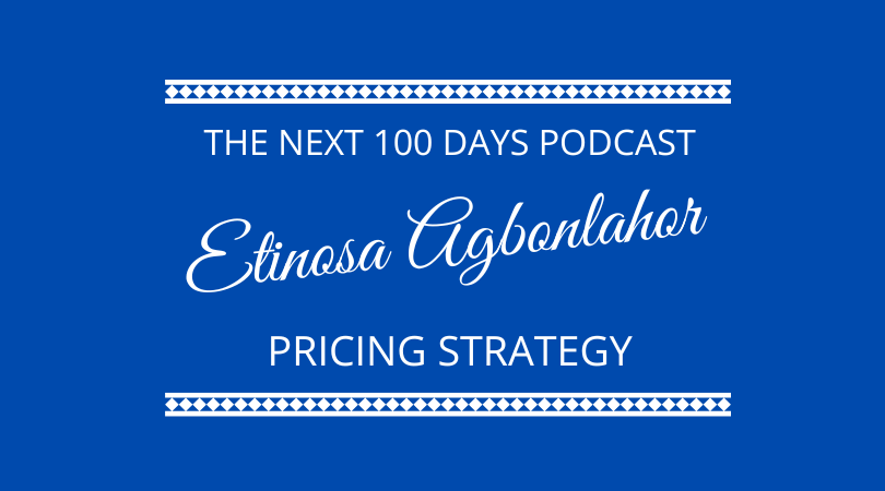 #498 – Etinosa Agbonlahor – Pricing