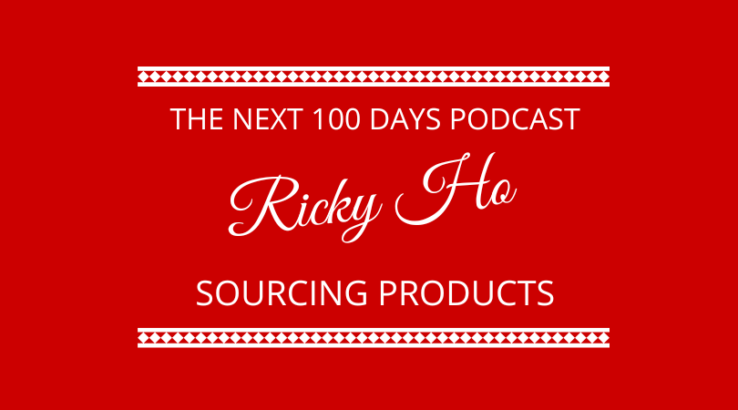 #516 Ricky Ho – Sourcing Products