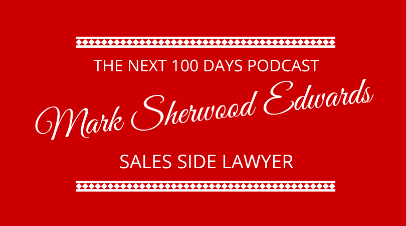 #532 Mark Sherwood Edwards – Sales Side Lawyer