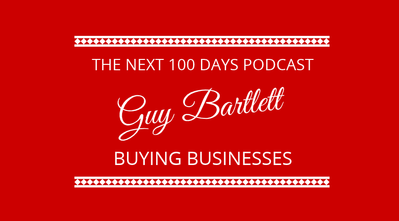 #540 – Guy Bartlett – Buying Businesses